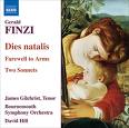 Gerald Finzi: Dies Natalis, Farewell to Arms, and Two Sonnets album cover